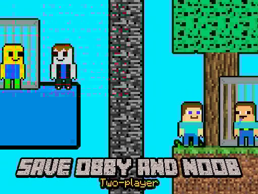 拯救 Obby 和 Noob 两名玩家 Save Obby and Noob Two players