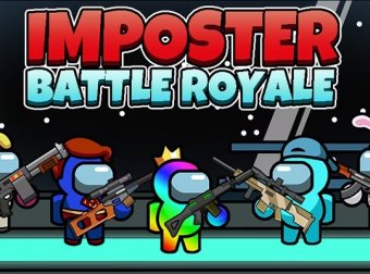 太空大逃杀 Imposter Battle Royale