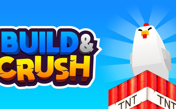 建造和粉碎 Build and Crush